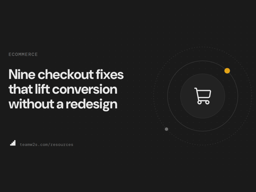 Nine checkout fixes that lift conversion without a redesign