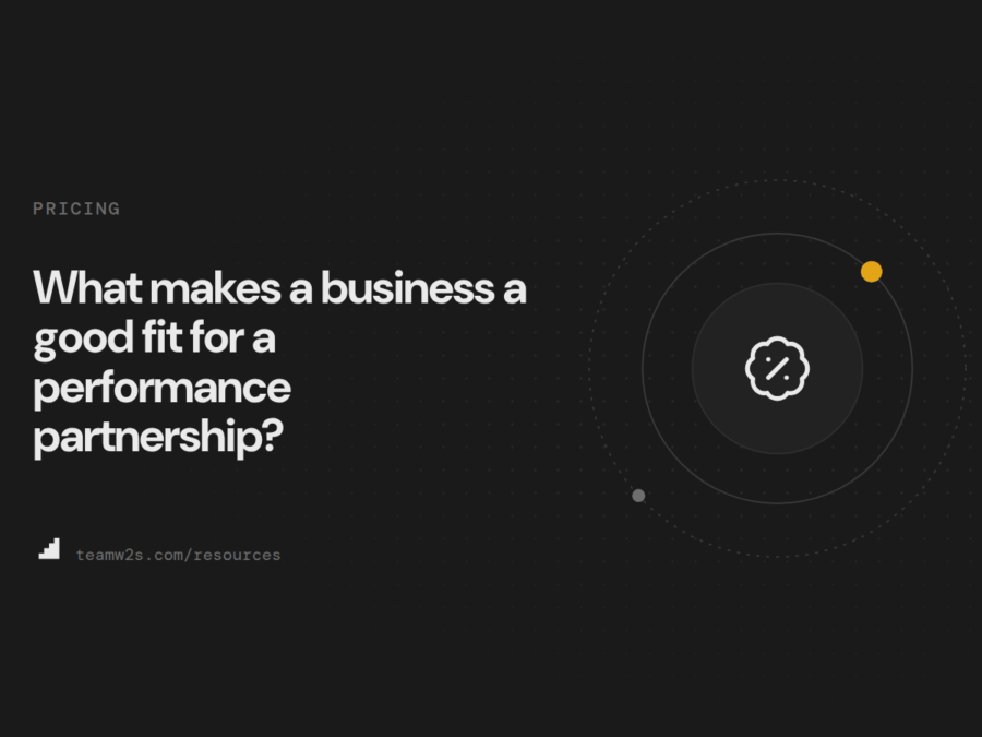 What makes a business a good fit for a performance partnership?